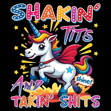 Funny Unicorn PNG - Shakin Tits & Takin Shits Digital Design - Sassy Meme Clipart - Rainbow Humor Sublimation for T-Shirts And Merch