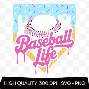 Baseball Life PNG SVG | Drip Ice Cream Cone Baseball Design | Fun Summer Shirt Graphic for Players & Fans