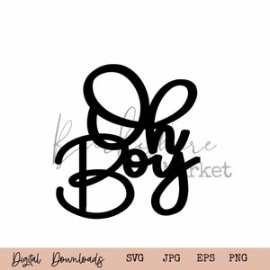 Oh Boy Shower Decoration / Baby Shower Mason Jar SVG Tag / Oh Boy Cake Topper Decor / Oh Boy Tags / Gender Reveal / Download
