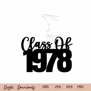 1978 Dekor SVG I Klassentreffen 1978 Wiedersehen SVG I High School Wiedersehen SVG I Klasse 1978 Digitaler Download Ich schneide die Datei