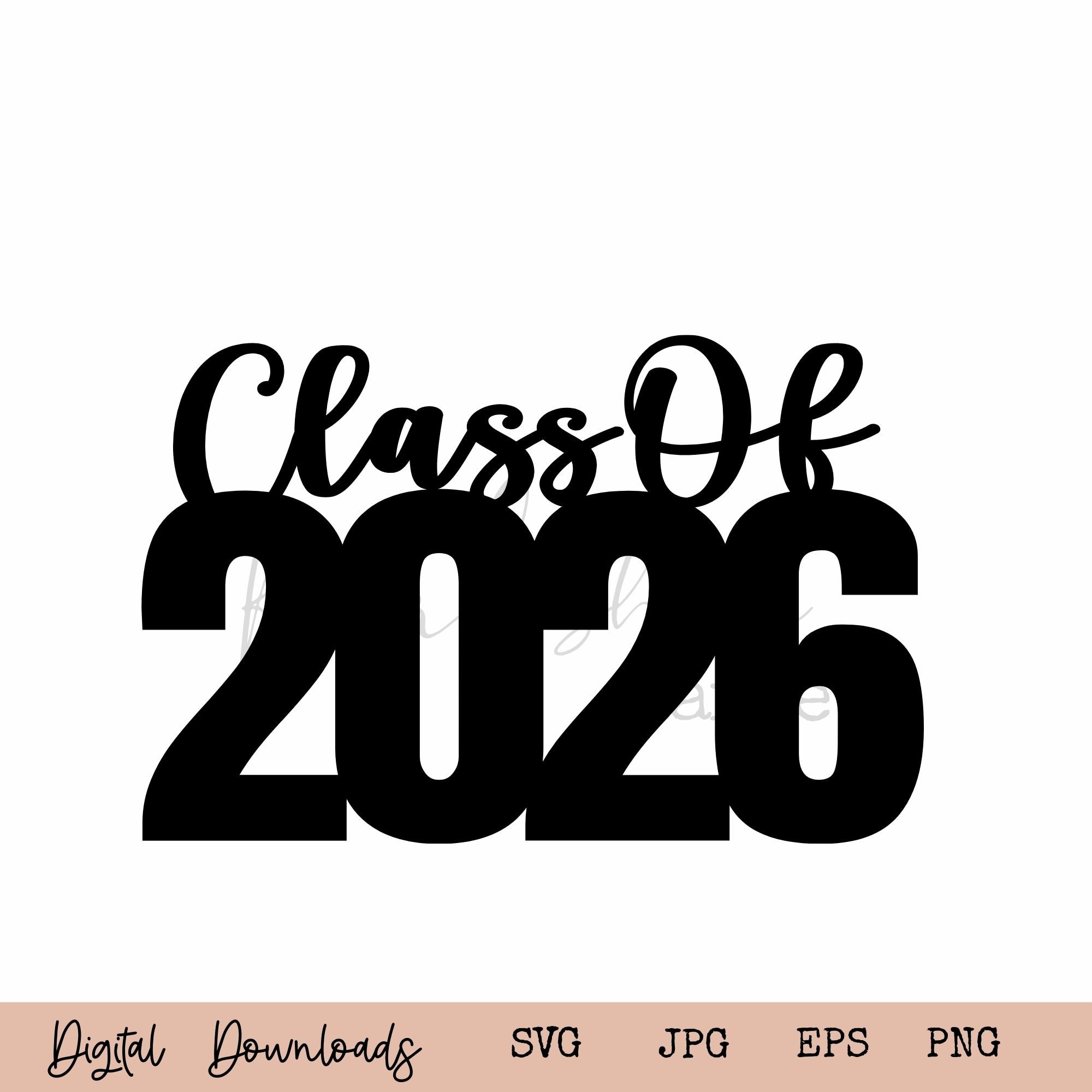 2026 Decor SVG I 2026 Graduation Decor SVG I High School Prom SVG I
