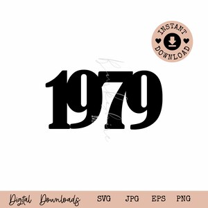 May include: Black and white digital download of the year 1979. The number is in a bold, block font.
