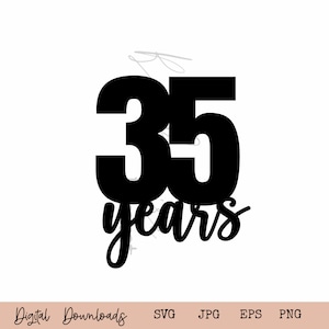 35 años Decoración SVG I Class Reunion 1988 I 35 Aniversario de bodas SVG I High School Reunion SVG I Clase de 1988 Descarga digital I Cut File