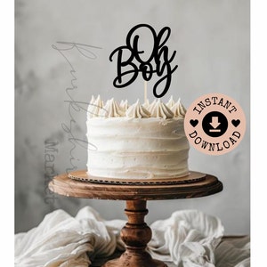Oh Boy Sign Decor / Boy Shower Mason Jar Tag Download / Baby Shower Cake Topper / SVG Tag / Oh Boy Centerpiece Decorations