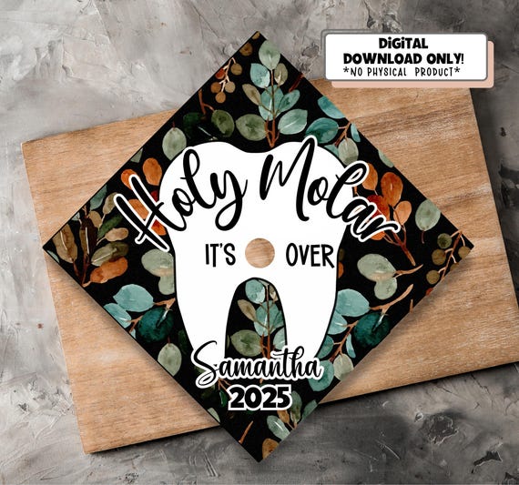 Personalized Printable Graduation Cap Topper I Holy Molar  display picture 1