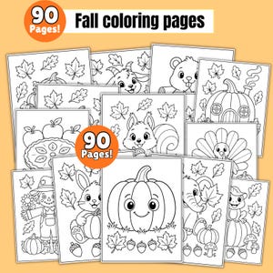 May include: A collection of 90 fall coloring pages featuring black and white line art illustrations of pumpkins, autumn leaves, acorns, a scarecrow, a turkey, and various woodland animals including a squirrel, rabbit, and elephant.