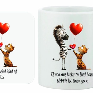 May include: A white ceramic mug and coaster set. The design features a zebra and a leopard holding heart-shaped balloons. The coaster reads "We have a special kind of LOVE x." The mug reads "If you are lucky to find Love, NEVER let them go x."