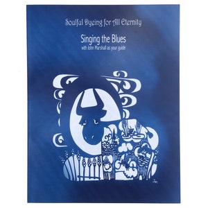 Singing The Blues : Soulful Dyeing for All Eternity