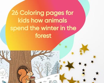 26 páginas para colorear para niños sobre cómo los animales pasan el invierno en el bosque, Pinta las tuyas, Libro para colorear para niños pequeños, Dibujos de animales, Imprimible, Descargar