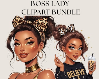 May include: Digital clipart bundle featuring two stylish women with brown hair and gold glitter makeup. One wears a gold dress and choker, the other a black sweatshirt with "Believe & Build". Both have leopard print bows and the text "BOSS LADY CLIPART BUNDLE".