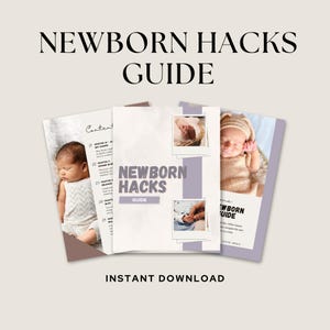 Puede incluir: Una guía digital titulada "Newborn Hacks Guide" con un esquema de color morado y blanco. La guía presenta fotos de bebés e incluye una tabla de contenido con capítulos sobre temas como "Sueño del recién nacido", "Alimentación" y "Pañales".