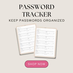 Könnte beinhalten: Zwei digitale Passwort-Tracker mit dem Text "PASSWORD TRACKER KEEP PASSWORDS ORGANIZED". Die Tracker sind hellbeige mit schwarzem Text und einem rosa "SHOP NOW"-Button.
