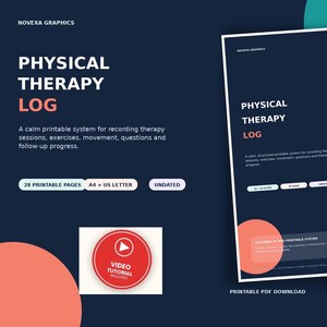 Può includere: Un documento stampabile di registro di fisioterapia blu scuro con il testo Physical Therapy Log, un grafico a bastoncino e un'icona circolare rossa per il video tutorial. Il layout include sezioni per registrare sessioni di terapia ed esercizi.
