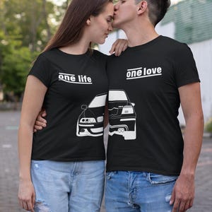 E39 M5  one live - one love Matching T-Shirts