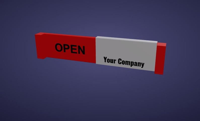 May include: A red and white sign with the word "OPEN" in black text on the red side and "Your Company" on the white side. The sign is rectangular and appears to be a 3D rendering against a blue background.