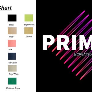 May include: A color chart displays a variety of hues, including white, yellow, red, green, blue, and purple. The chart is next to a logo with the text "PRIM3D & CREAT3D" in white, with a neon pink and purple design on a black background.