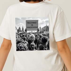 Techno Is Freedom T-Shirt: Organic Cotton Rave Tee