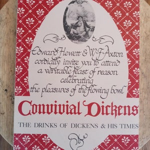 Convivial Dickens - The Drinks Of Dickens & His Times 1983 Cocktail Book 1st Ed. Softcover
