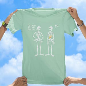 Skeleton Pizza Steal tee, retro tshirt, vintage tee, funny tees, best selling tshirts, gift tees, old school tshirt, sassy tee, pizza tee Dusty Blue Green