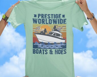 Prestige Boats & Hoes tee, retro tshirt, vintage tee, funny tees, best selling tshirts, gift tees, old school tshirt, sassy tee, boats tee