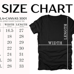 May include: Size chart for a Bella + Canvas 3001 unisex jersey short sleeve tee. The chart shows the width and length in inches for sizes XS to 3XL.