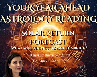Yearly Astrology Reading, 12 Month Forecast (PDF), Personalized Solar Return