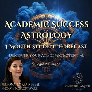 May include: A digital graphic featuring a gold zodiac wheel background with blue smoke, text reading ACADEMIC SUCCESS ASTROLOGY 3-MONTH STUDENT FORECAST, DISCOVER YOUR ACADEMIC POTENTIAL, 5+ Pages PDF Report, PERSONALLY READ BY ME (NO AI / NO SOFTWARE), and CAPRA DELLA NOTTE ASTROLOGY.