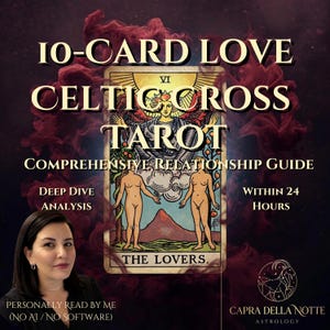 May include: A digital graphic featuring The Lovers tarot card with red smoke background. Text reads: 10-CARD LOVE CELTIC CROSS TAROT COMPREHENSIVE RELATIONSHIP GUIDE, DEEP DIVE ANALYSIS, WITHIN 24 HOURS, PERSONALLY READ BY ME (NO AI / NO SOFTWARE), CAPRA DELLA NOTTE ASTROLOGY.