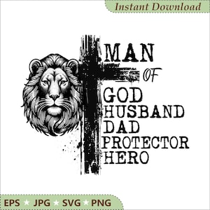 Dad png, Christian png, Man of God png, bible verse png, Father Day png, Jesus png, dad lion png, Christian cross png, Christian dad png svg