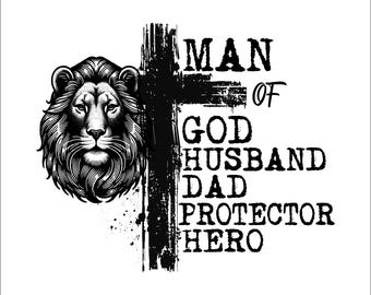 Dad png, Christian png, Man of God png, bible verse png, Father Day png, Jesus png, dad lion png, Christian cross png, Christian dad png svg