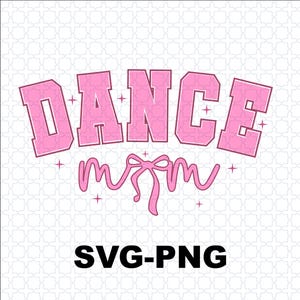 ダンスママの SVG および PNG ファイル、ダンスママの時代 svg、ダンスママの生活 SVG、私のダンスママの時代 svg、ダンスチームママのシャツのデザイン、チアママのクリップアート