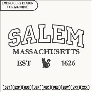 Może przedstawiać: Wzór haftu maszynowego z napisem SALEM MASSACHUSETTS EST 1626 oraz małą sylwetką czarnego kota pośrodku. W lewym górnym rogu znajduje się napis EMBROIDERY DESIGN FOR MACHICE, a na dole wymienione są formaty plików do haftowania.