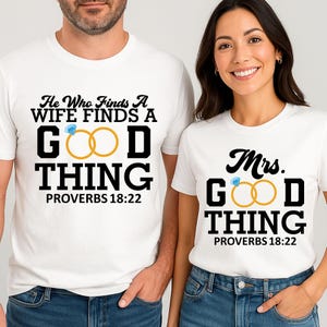 He Who Finds A Wife Finds A Good Thing svg, Wifey found svg, Couple shirt svg, Husband and wife svg, Bible Verse for Cricut, Wedding Design