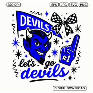 May include: A blue and black graphic with the text "DEVILS" on a banner, a devil face, a foam finger with "#1", and the words "let's go devils". Includes star and bow tie graphics. "DIGITAL DOWNLOAD" text is also present.