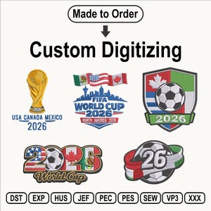 Puede incluir: Una colección de cinco diseños bordados con la temática de la Copa Mundial de la FIFA 2026, incluyendo el trofeo, las banderas de EE. UU., Canadá y México, y balones de fútbol. El texto dice Made to Order, Custom Digitizing y varios formatos.