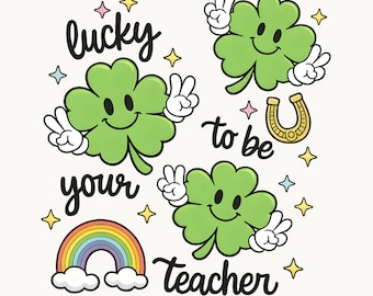 St Patricks Day-lärare PNG, tur att vara din lärare-design, söt irländsk shamrock-undervisningsgrafik, digital nedladdningsfil