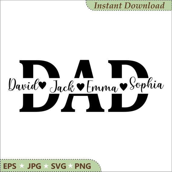 Dad SVG, Father's Day SVG, Personalized dad split name frame svg, dad png, dad cut file, Father svg, dad silhouette, Cricut, Png, Svg Files