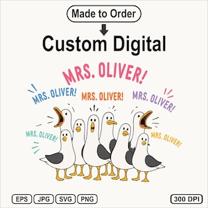 Custom Seagulls Teacher PNG, Funny Personalized Teacher SVG Files, Cute School Seagull Graphic Design, Teacher Appreciation Digital Download
