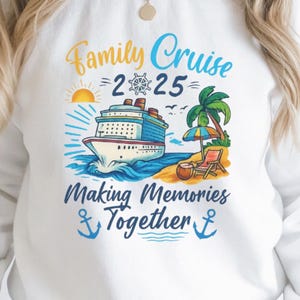 Family Cruise 2025 Png, Summer Cruise Png, Matching Family Shirt Png, Cruise Crew Png, Cruis Trip Png, Summer Vacation Png, Digital Download