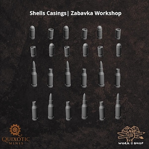 Op de afbeelding: Een verzameling grijze miniatuur hulzen en kogels gerangschikt in rijen. De tekst "Shells Casings | Zabavka Workshop" staat bovenaan, met "Quixotic Minis" en een werkplaatslogo met een hand die gereedschap vasthoudt onderaan.