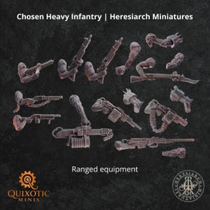 Peut inclure: Un ensemble de figurines miniatures en résine grise représentant des armes à distance et des bras, avec les textes Chosen Heavy Infantry | Heresiarch Miniatures et Ranged equipment. Inclut divers fusils, armes lourdes et membres.
