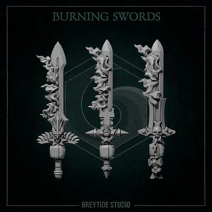 Könnte beinhalten: Drei detaillierte, graue Plastikschwerter mit auf den Klingen geformten Flammen. Die Schwerter haben ein Totenkopf- und Knochenkreuz-Design an der Basis der Klinge. Der Text "BURNING SWORDS" befindet sich oben im Bild. Der Text "GREYTIDE STUDIO" befindet sich unten im Bild.