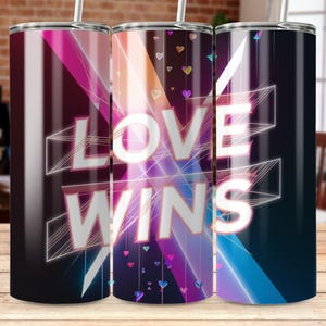 Love Wins, Rainbow Pride 20oz Digital Tumbler Wrap, PNG, LGBTQ+ Pride Week Gift, Colorful Love Wins Design, Equality Fashion