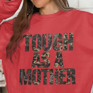 Tough As A Mother T-Shirt Graphic PNG, Sublimation Design, Mom Life Shirt PNG, Digital Download, Gift for Mom, Mama Graphic