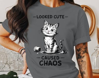 Looked Cute Caused Chaos PNG, Sarcastic Cat PNG, Sublimation Design, Mental Health PNG, Funny Cat, Digital Download, Anxiety Design