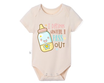 Funny Baby Onesie, I drink until I pass out Baby Bodysuit, Pregnancy Announcement, Baby Shower Gift, Simple Bamboo Baby Onesie