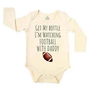 Get My Bottle I&#39;m Watching Football with Daddy Baby Bodysuit, Football Baby Clothes, Sports Baby Gift, Funny Game Newborn Outfit