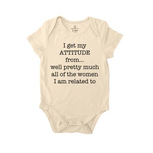 I Get My Attitude From Pretty Much All Of The Women I’m Related To Baby Onesie, Bamboo New Baby Gift, Coming Home Outfit, New Parent Gift