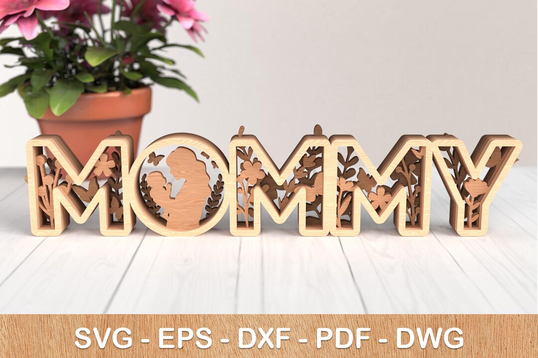 MOMMY BABY 3D Laser Cut Files Mother's Day Dxf, Laser Cut Mom Gift, Mum ...