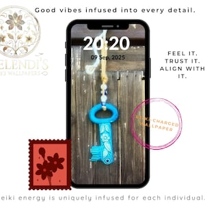 May include: A smartphone screen shows a turquoise key pendant against a wooden background, displaying the time 20:20 and the date 09 Sep, 2025. Text reads "Good vibes infused into every detail" and "Feel it. Trust it. Align with it."